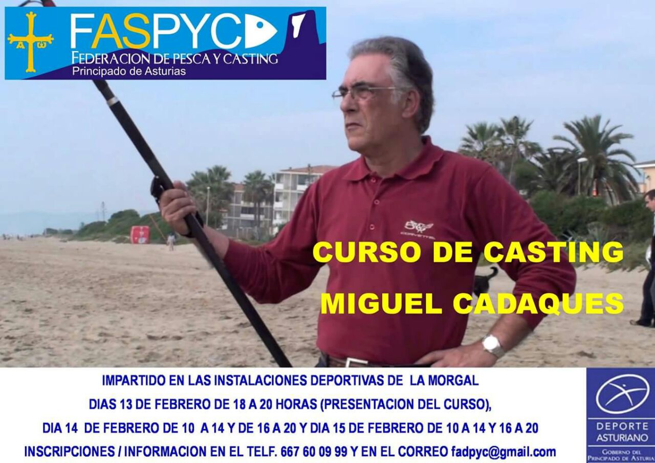 Más información sobre "Curso Lance Casting De Miguel Cadaques En Oviedo"